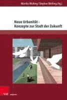 bokomslag Neue Urbanitat - Konzepte Zur Stadt Der Zukunft