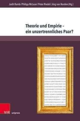 bokomslag Theorie Und Empirie. Ein Unzertrennliches Paar?: Tagung Der Early Career Researcher Der Konferenz Fur Geschichtsdidaktik in Der Universitat Bielefeld