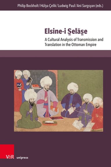 Philip Bockholt, Hülya Çelik, Ludwig Paul, Ani Sargsyan - Elsine-i S̱elās̱e, Inbunden