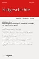 Eric Burton, Lucile Dreidemy - Bruder, Zur Sonne?: Entwicklung, Dekolonisierung Und Sozialistische Solidaritat in Den Osterreichischen 1960ern, Häftad