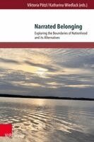 Viktoria Pötzl, Katharina Wiedlack - Narrated Belonging, Häftad. Tillgänglighet: Lägg i varukorg