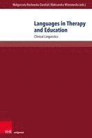 Małgorzata Rocławska-Daniluk, Aleksandra Wisniewska, Prof. Dr. Malgorzata Roclawska-Daniluk, Dr. Aleksandra Wisniewska, Ma¿gorzata Roc¿awska-Daniluk - Languages in Therapy and Education, Häftad