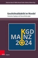 Sebastian Barsch, Meike Hensel-Grobe, Andreas Hübner - Geschichtsdidaktik im Wandel, Inbunden