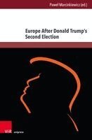 Paweł Marcinkiewicz - Europe After Donald Trump’s Second Election, Inbunden. Tillgänglighet: Kommande