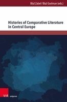 Blaž Zabel, Blaž Gselman - Histories of Comparative Literature in Central Europe, Inbunden