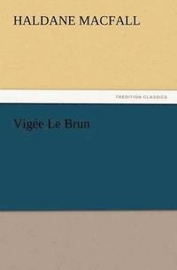 bokomslag Vigee Le Brun