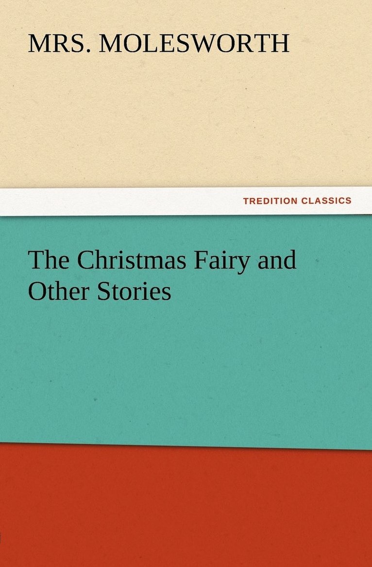 The Christmas Fairy and Other Stories 1