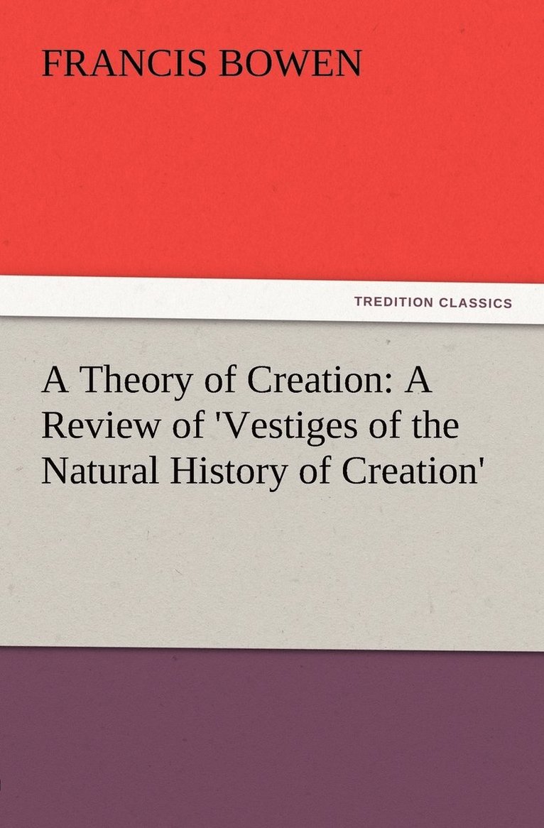 A Theory of Creation 1