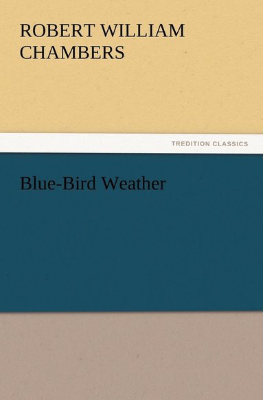 bokomslag Blue-Bird Weather