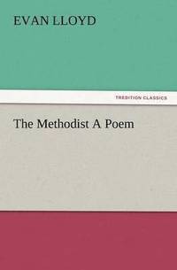 bokomslag The Methodist a Poem