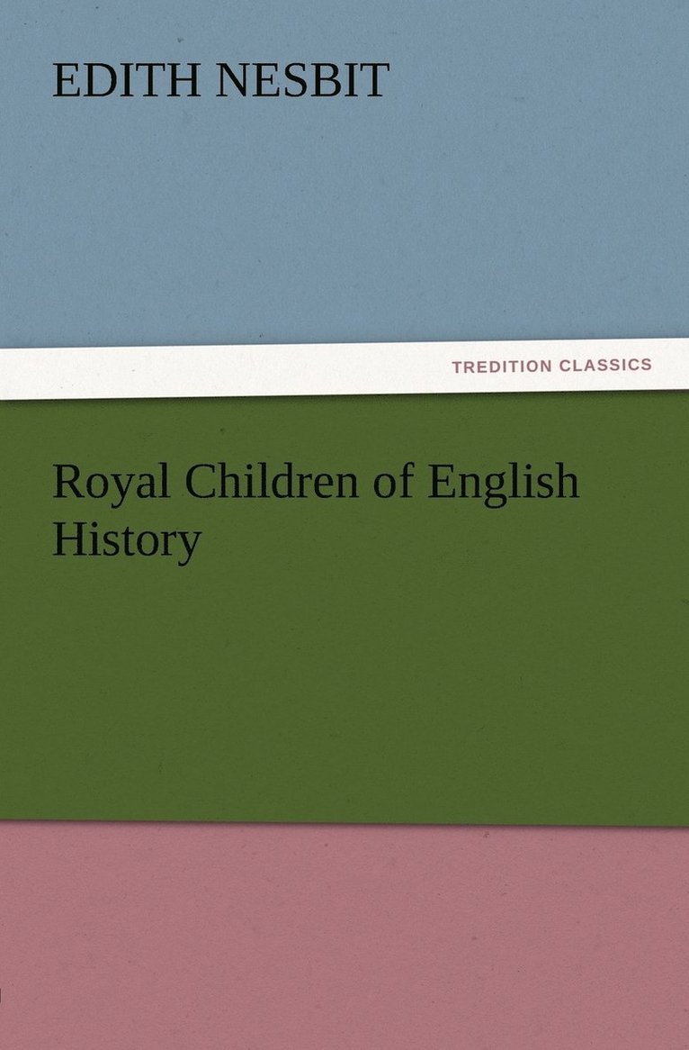 Royal Children of English History 1