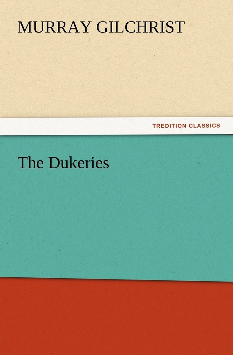 The Dukeries 1