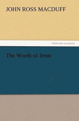 The Words of Jesus 1