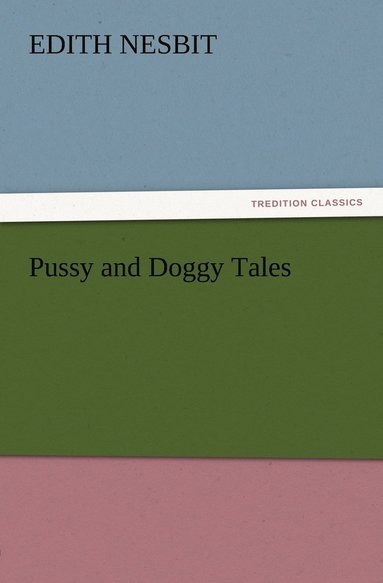 bokomslag Pussy and Doggy Tales