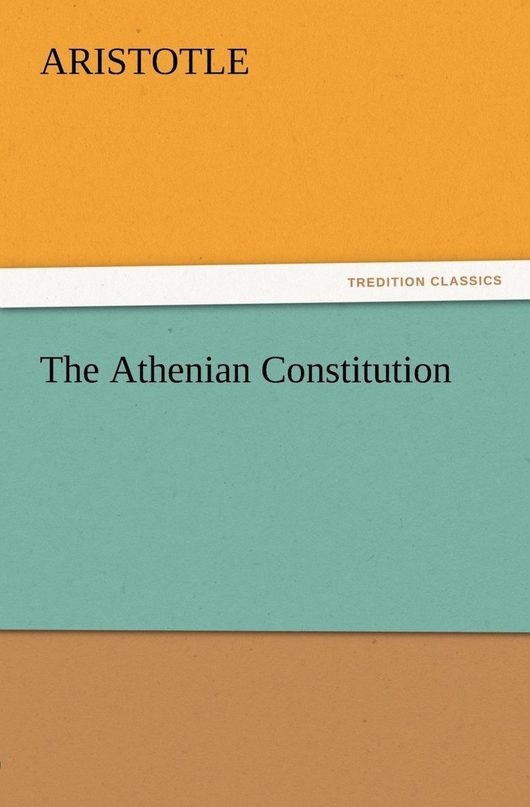 Aristotle - Athenian Constitution, Häftad