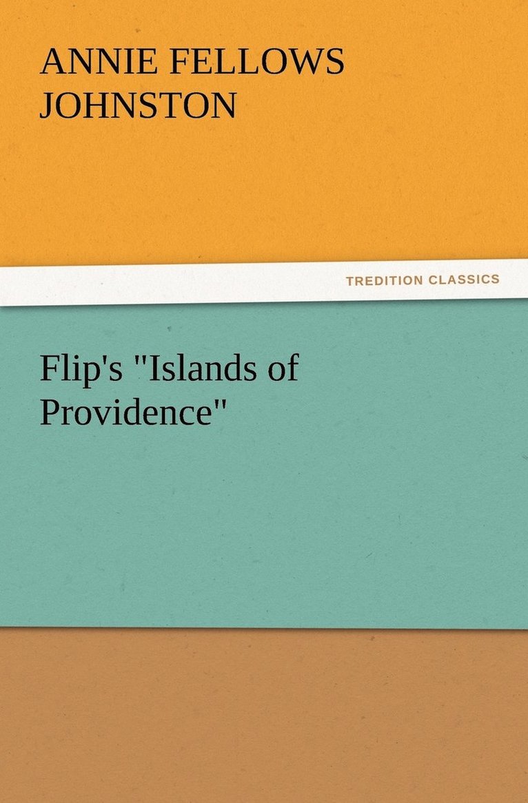 Flip's Islands of Providence 1