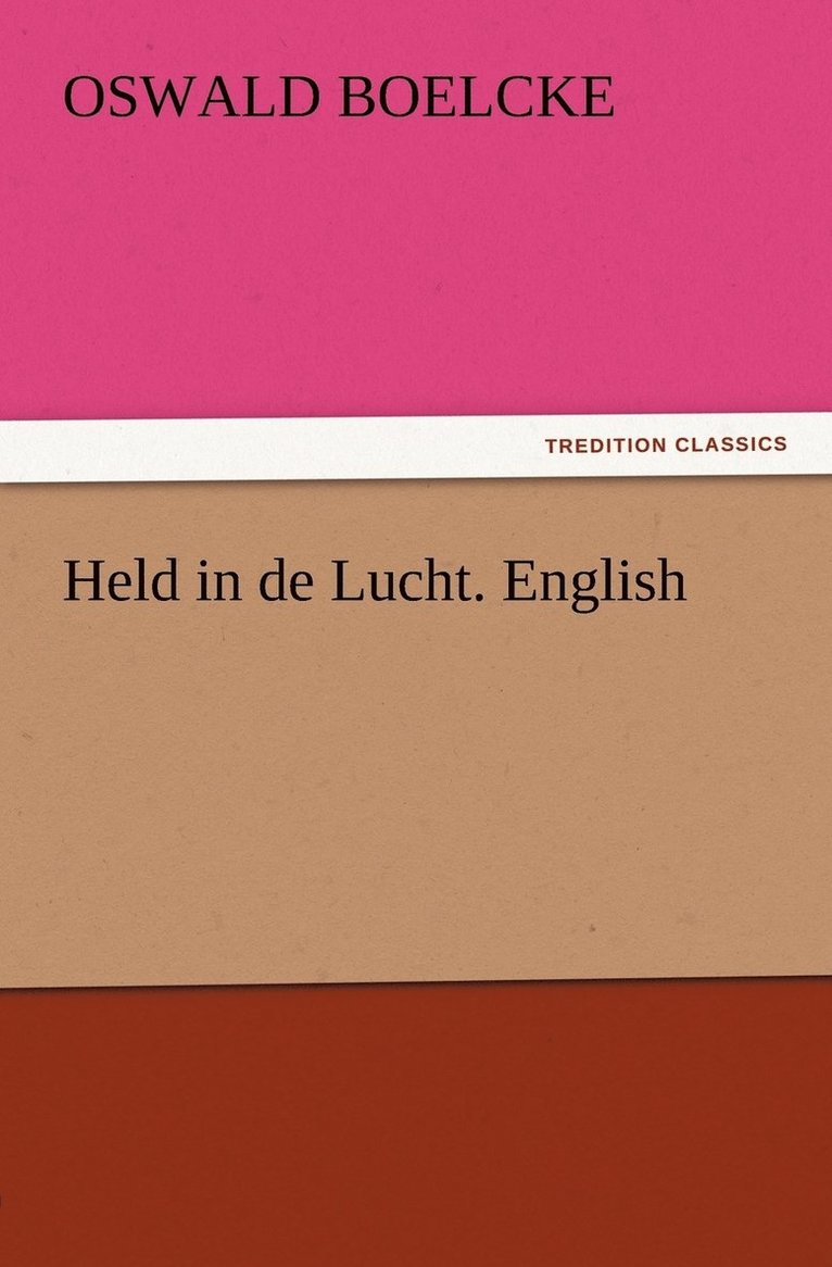 Held in de Lucht. English
