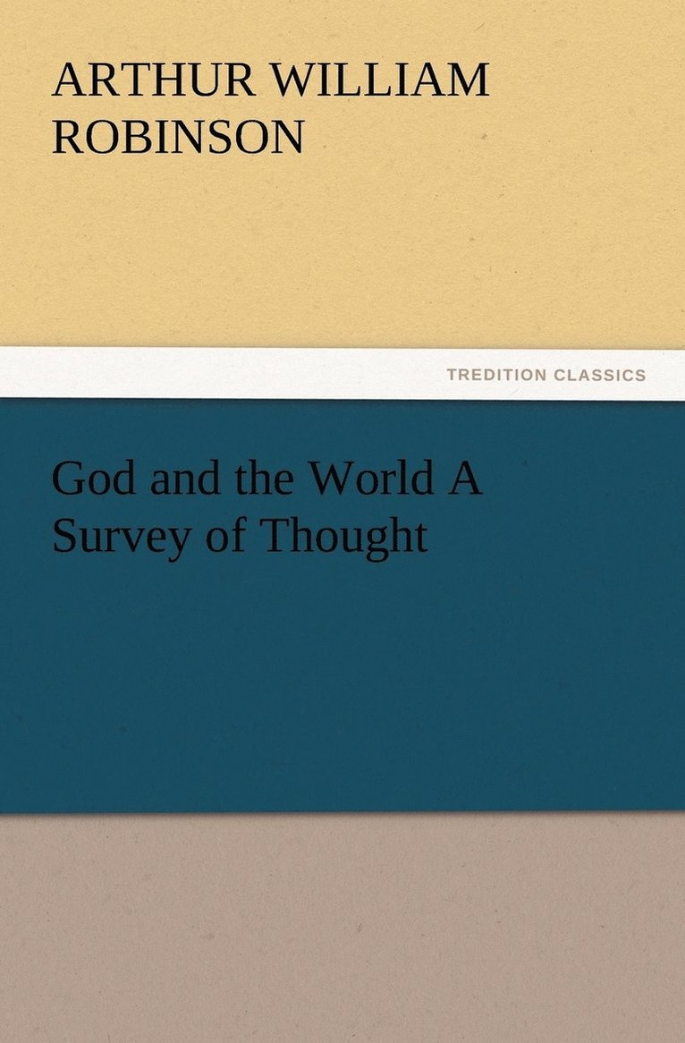 God and the World A Survey of Thought 1