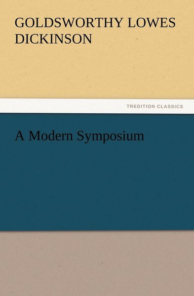 bokomslag A Modern Symposium