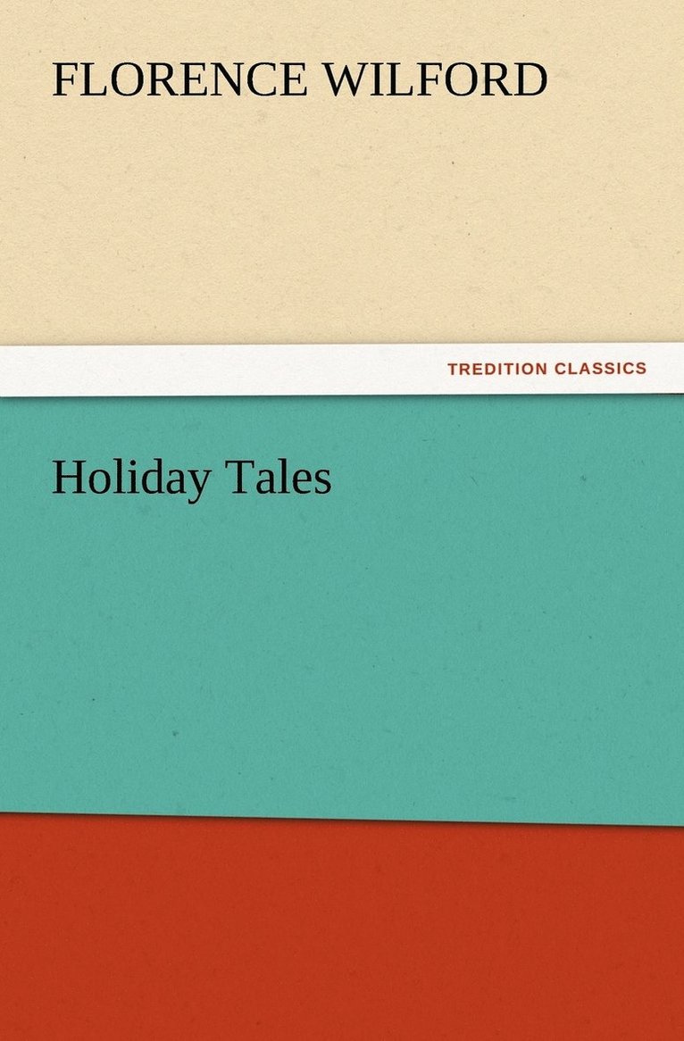 Holiday Tales 1