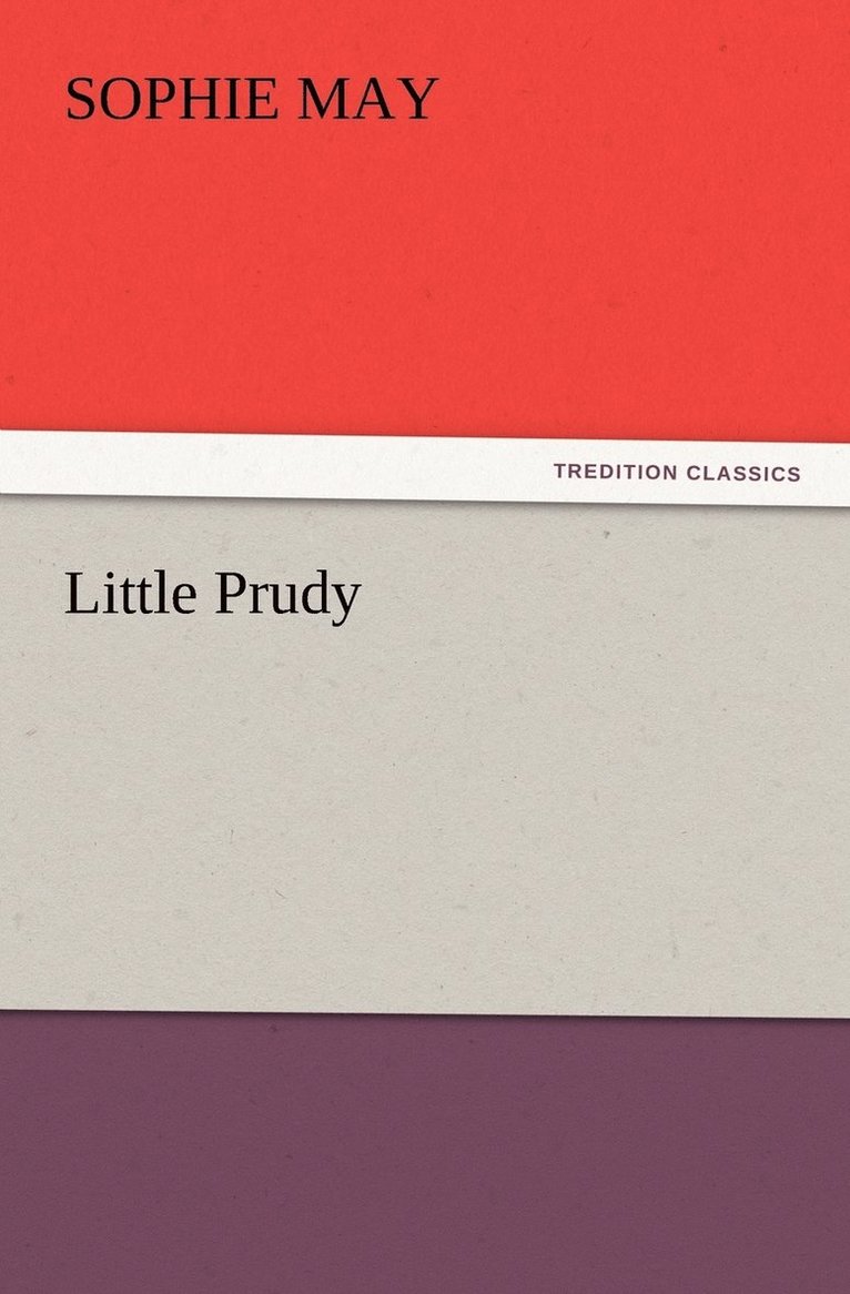Sophie May - Little Prudy, Häftad