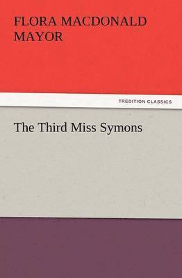 bokomslag The Third Miss Symons