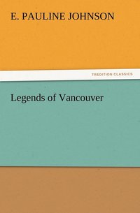 bokomslag Legends of Vancouver