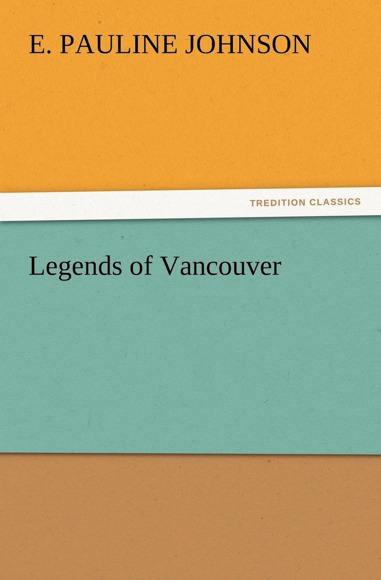 Legends of Vancouver