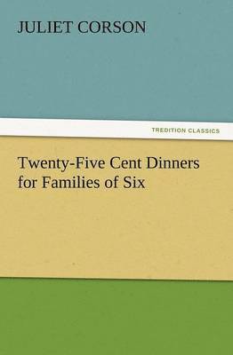 bokomslag Twenty-Five Cent Dinners for Families of Six