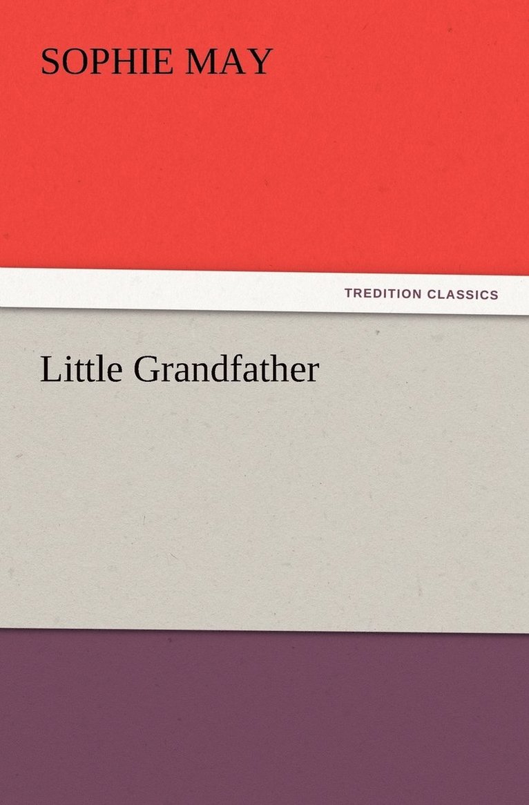 Little Grandfather 1