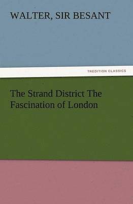 Strand District the Fascination of London 1