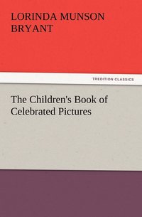 bokomslag Children's Book of Celebrated Pictures
