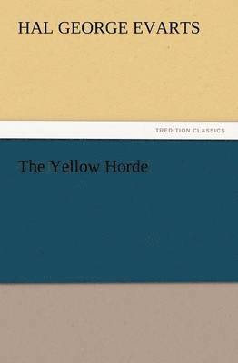 The Yellow Horde 1