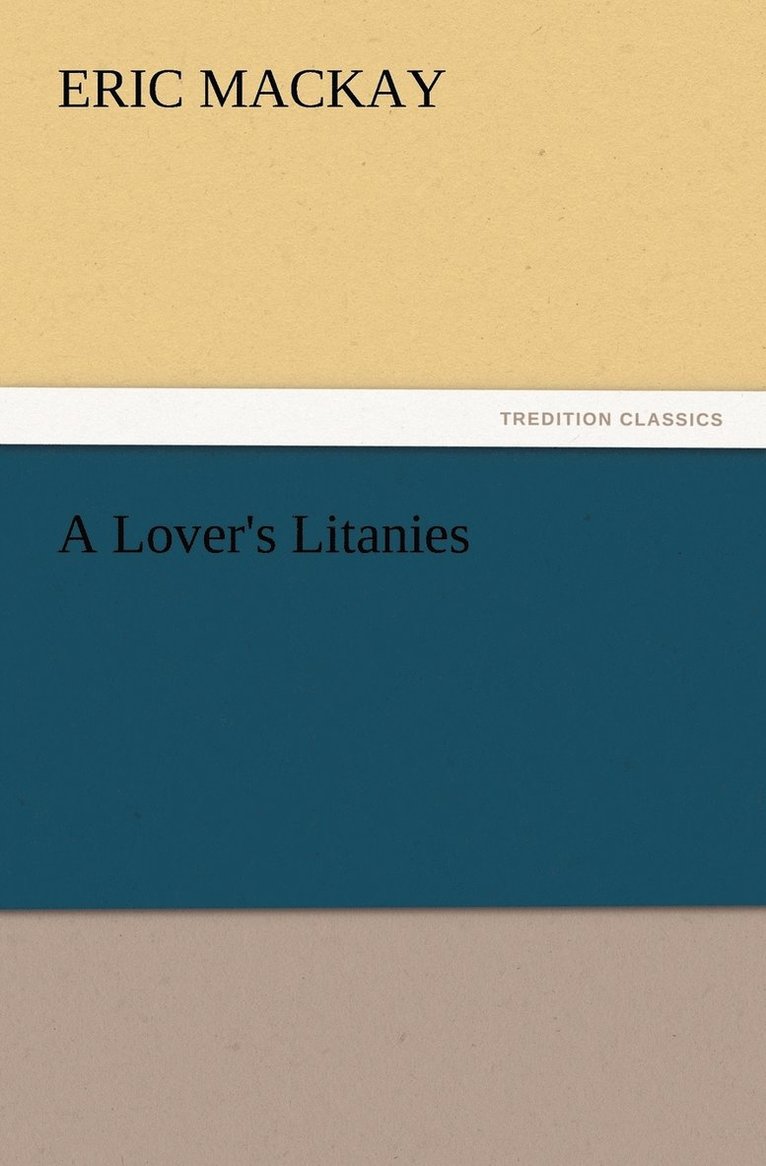 Lover's Litanies