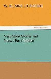 bokomslag Very Short Stories and Verses for Children