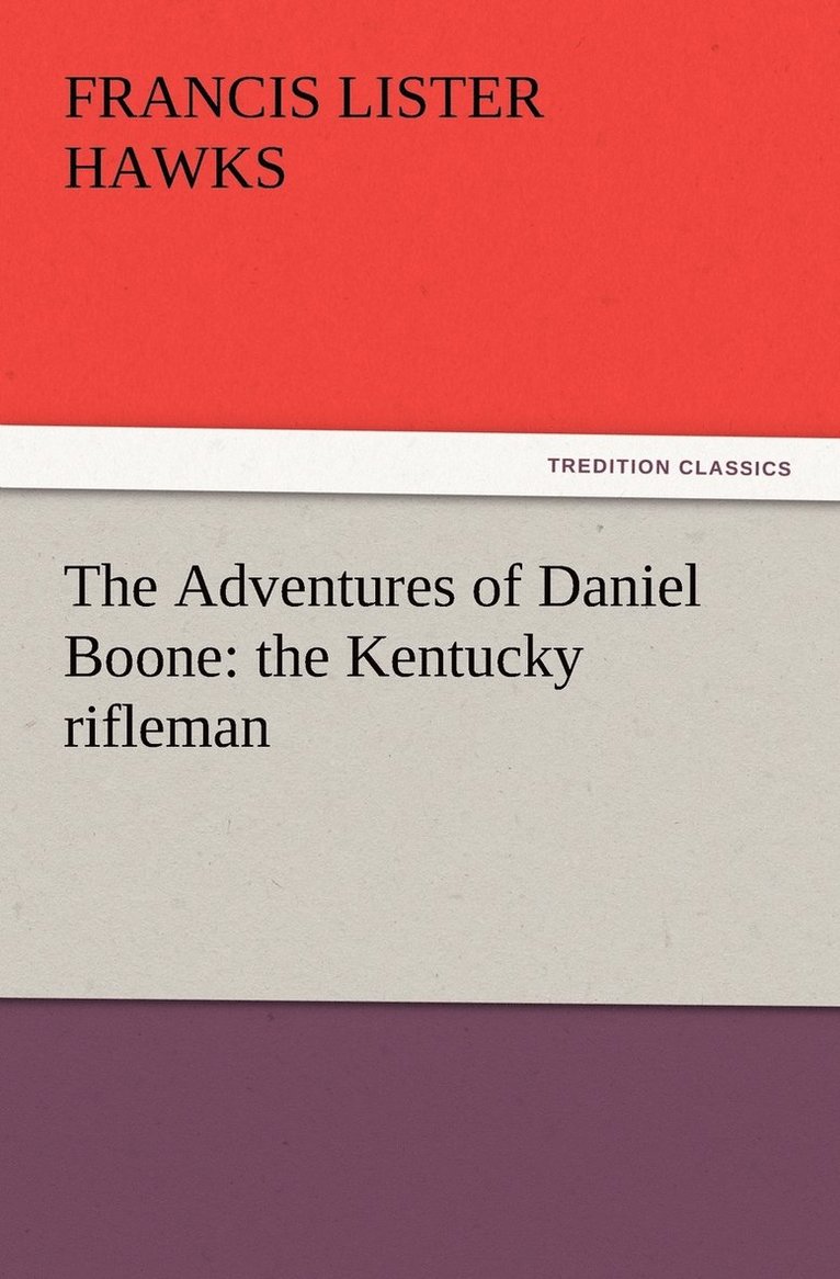 The Adventures of Daniel Boone 1