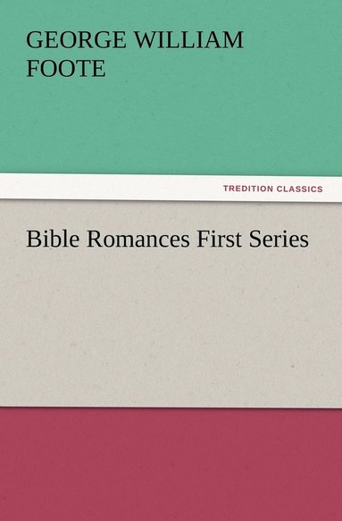 bokomslag Bible Romances First Series