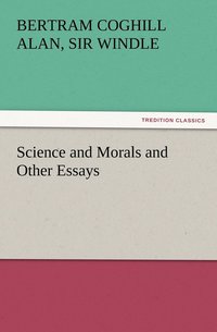 bokomslag Science and Morals and Other Essays