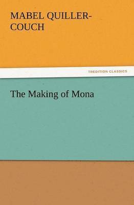 The Making of Mona 1