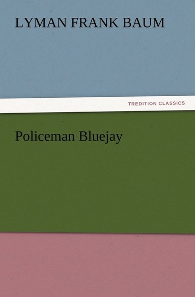 bokomslag Policeman Bluejay