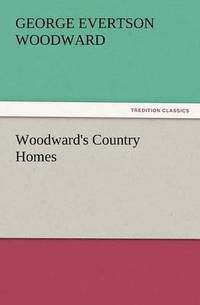 bokomslag Woodward's Country Homes