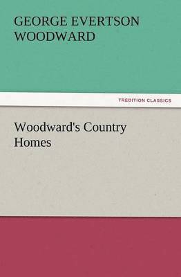 Woodward's Country Homes 1