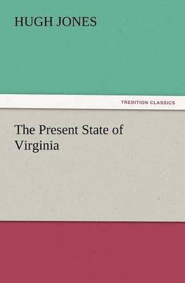 bokomslag Present State of Virginia