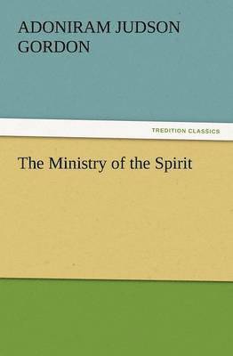 The Ministry of the Spirit 1