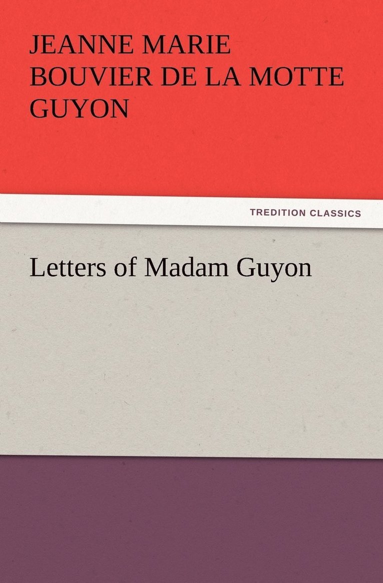 Letters of Madam Guyon 1