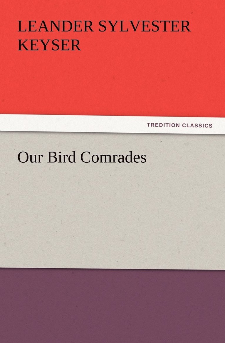 Our Bird Comrades 1