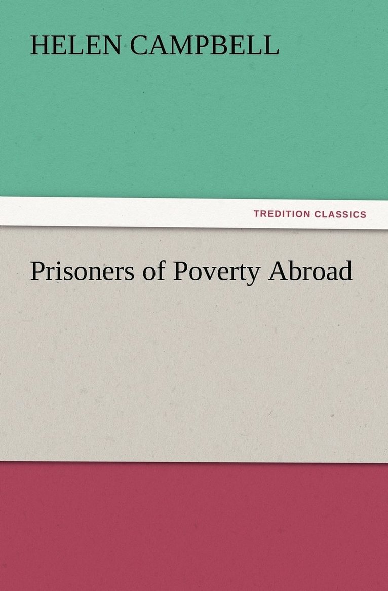 Prisoners of Poverty Abroad 1