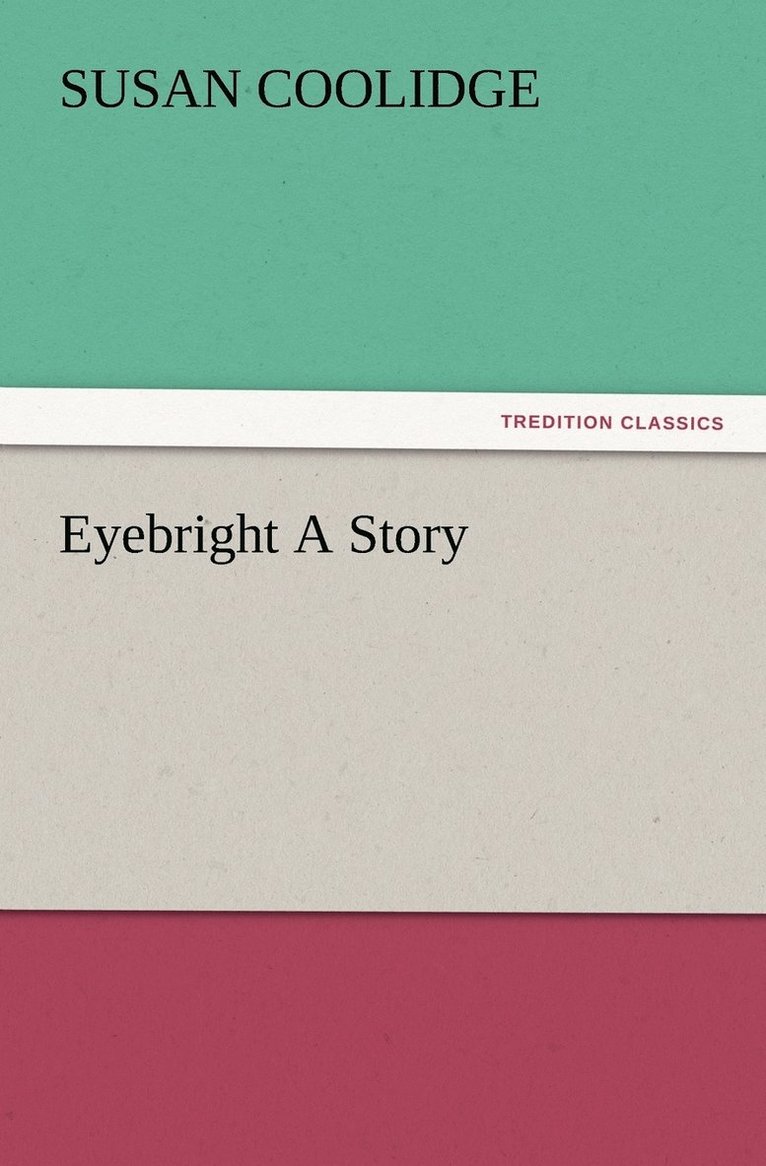 Eyebright A Story 1