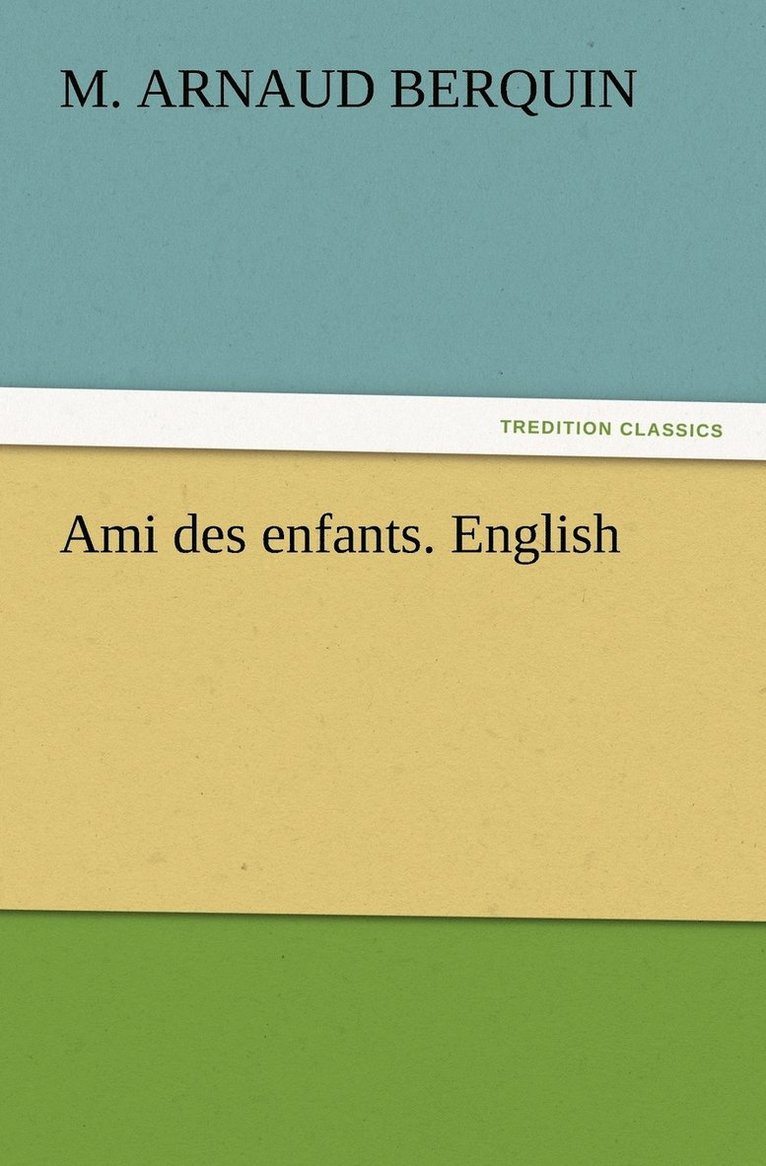 Ami des enfants. English 1