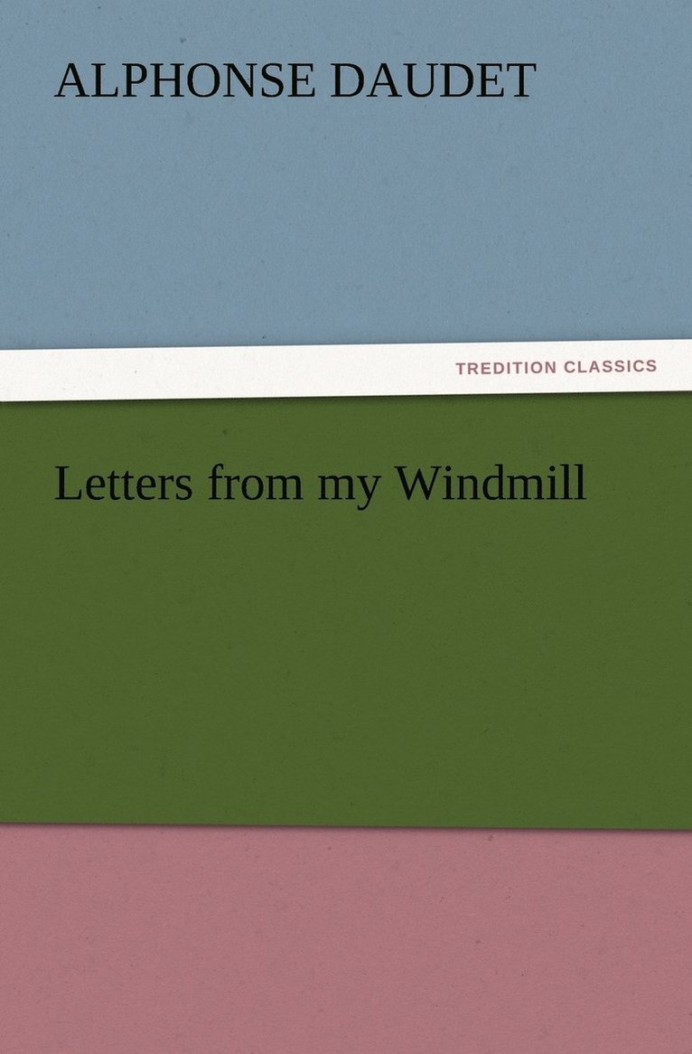 Letters from my Windmill 1